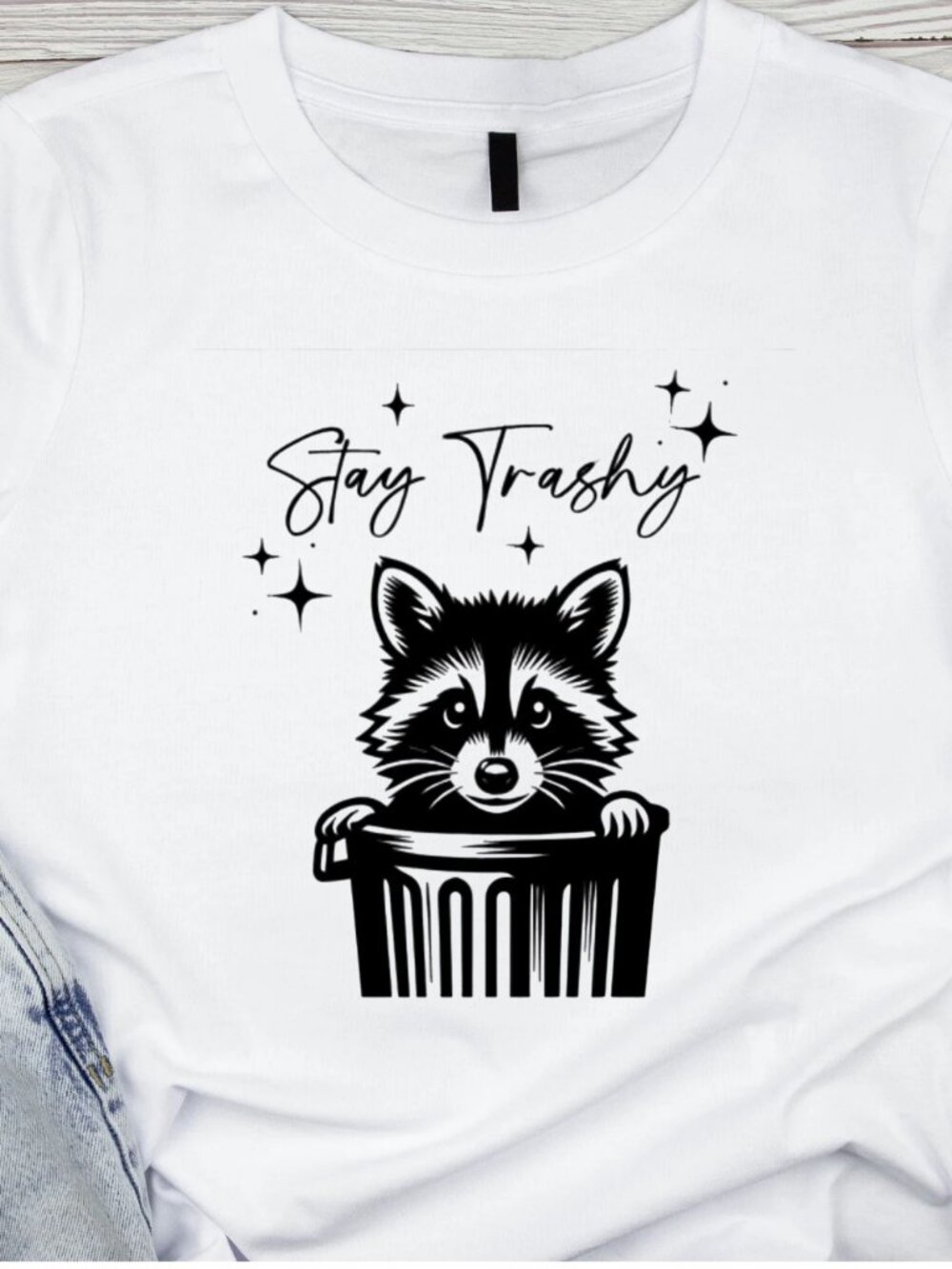 Stay Trashy Handmade Tee